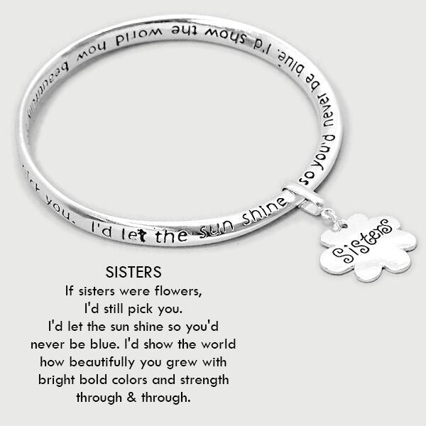 Sister Bracelet Bangle Flower Charm SILVER Inspiration Message Friend Family - PalmTreeSky