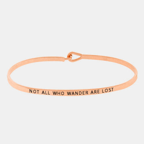 Not All Who Wander Are Lost Bracelet ROSE GOLD Inspiration Quote Jewelry Gift - PalmTreeSky